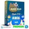 Maestría en PVP en Axie Infinity – Elijah CTG