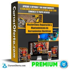 MasterClass Reparación y Mantenimiento de Herramientas Electricas – Masterclass