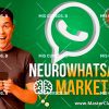 Neurowhatsapp Marketing