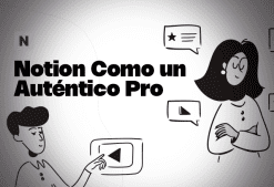 Notion Como un Auténtico Pro de Notionología
