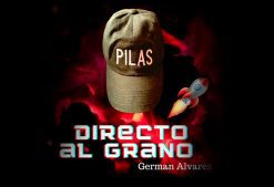 Pilas Directo al Grano 2.0 de German Alvarez