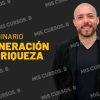 Seminario Generación de Riqueza de Gerry Sánchez