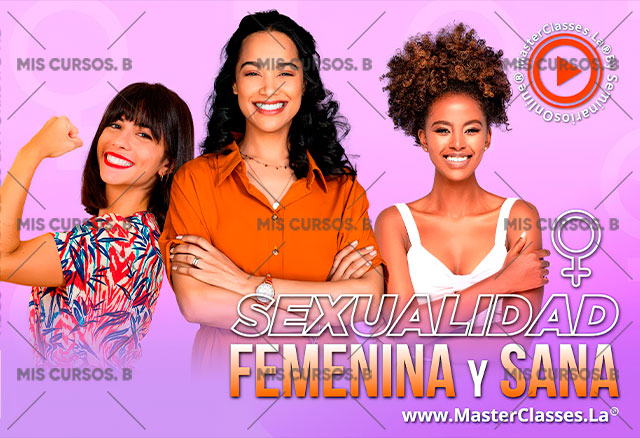 Sexualidad Femenina Y Sana 1 Sexualidad Femenina Y Sana