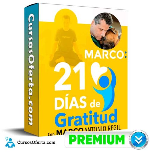 21 dias de gratitud marco antonio regil 651cf8e642175