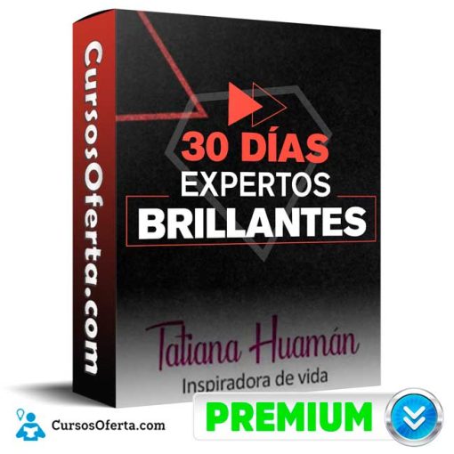 30 dias expertos brillantes tatiana huaman 651cf95645d86