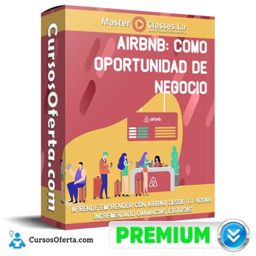 airbnb como oportunidad de negocio masterclasses la 651b02b4837cd