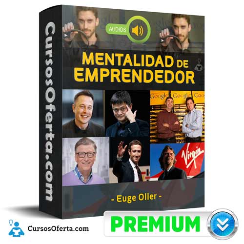 Audios Mentalidad De Emprendedor – Euge Oller 3 audios mentalidad de emprendedor euge oller 651ae88c79d88