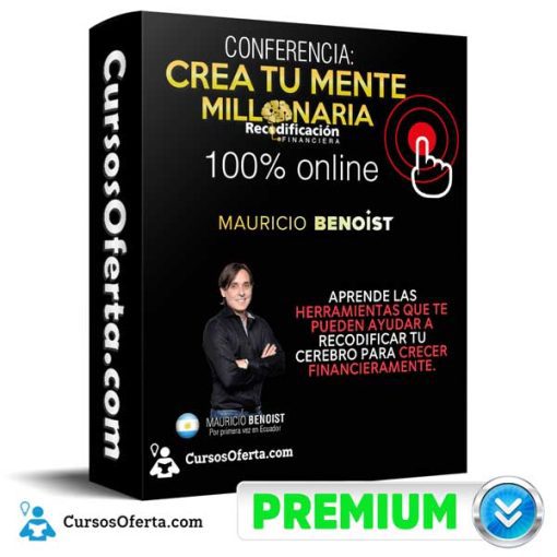 Crea tu Mente Millonaria – Mauricio Benoist 17 crea tu mente millonaria mauricio benoist 651aef4b0a901