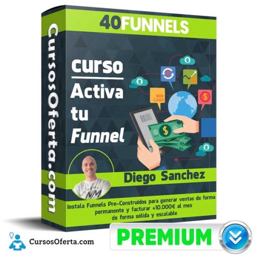 curso activa tu funnel diego sanchez 40funnel 651afd3a57e94