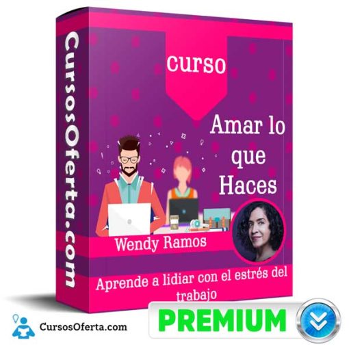 Curso Amar lo que Haces – Wendy Ramos 23 curso amar lo que haces wendy ramos 651afcb6463f4