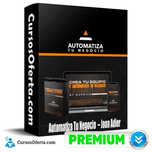 Curso Automatiza Tu Negocio – Joan Adier 15 curso automatiza tu negocio joan adier 651b08fa702cf