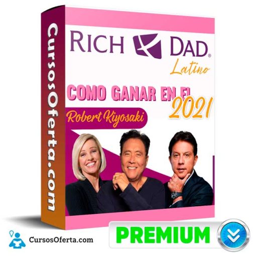 curso como ganar en el 2021 robert kiyosaki 651b111ae09da