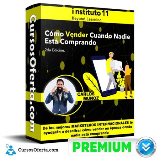 Curso Como Vender Cuando Nadie Esta Comprando – Instituto 11 29 curso como vender cuando nadie esta comprando instituto 11 651b06ccbd976
