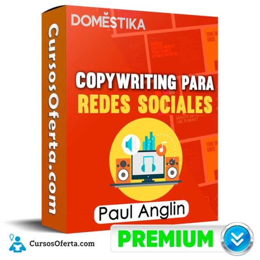 Curso Copywriting para redes sociales – Paul Anglin 13 curso copywriting para redes sociales paul anglin 651b0c372b51e