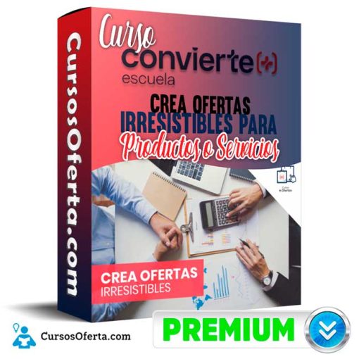 Curso Crea ofertas irresistibles para productos o servicios – Convierte mas 23 curso crea ofertas irresistibles para productos o servicios convierte mas 651b146f9c3a3