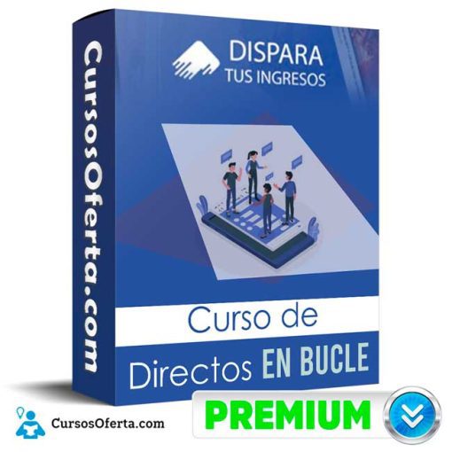 curso de directos en bucle dispara tus ingresos 651b0e61ea2aa