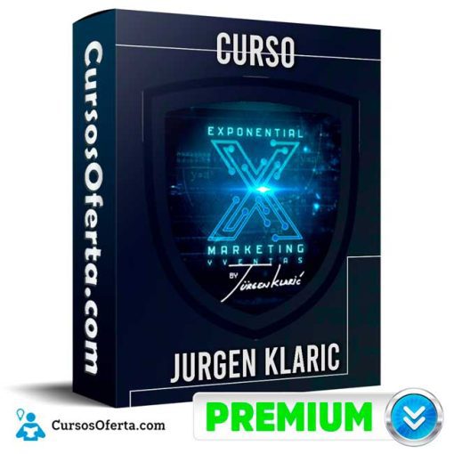 Curso Exponential Marketing – Jurgen Klaric 17 curso exponential marketing jurgen klaric 651b0a6160aba