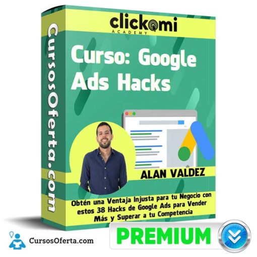 curso google ads hacks alan valdez 651b06b2671d6