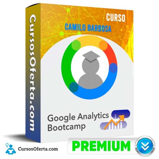 curso google analytics bootcamp camilo barbosa 651b0c840d2b5
