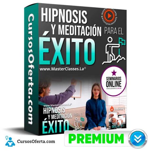 Curso Hipnosis y Meditación para el Éxito – Seminarios Online 19 curso hipnosis y meditacion para el exito seminarios online 651b11602b752