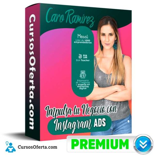 curso impulsa tu negocio con instagram ads caro ramirez 651b13c9a18b0