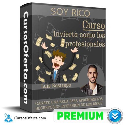 Curso Invierta como los profesionales – Luis Restrepo 13 curso invierta como los profesionales luis restrepo 651afee01ced4