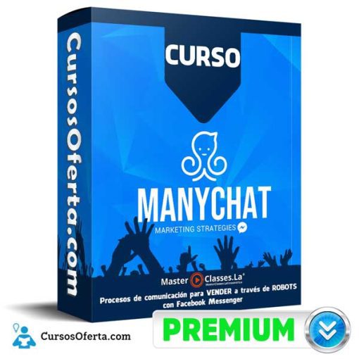 Curso MANYCHAT STRATEGIES – MasterClasses.La 9 curso manychat strategies masterclasses la 651af71a4d754