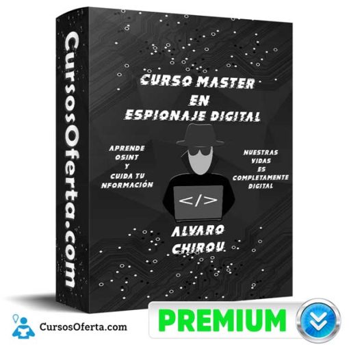 Curso Master en Espionaje Digital – Alvaro Chirou 11 curso master en espionaje digital alvaro chirou 651af2f6bcf4a