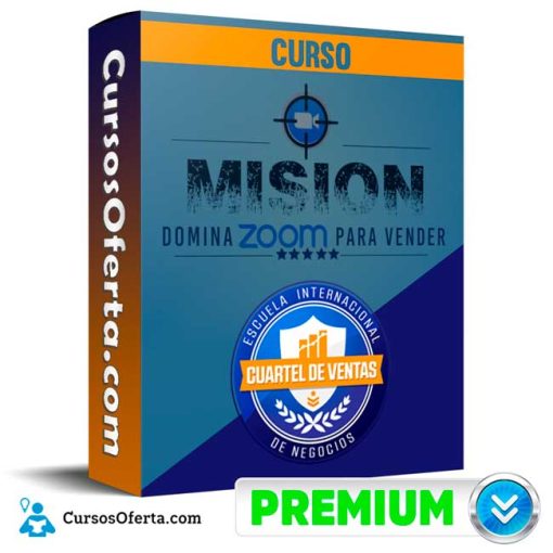 curso mision domina zoom para vender cuartel de ventas 651cfbb691492