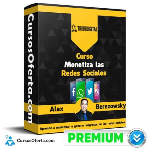 curso monetiza las redes sociales alex berezowsky 651af874ab12a