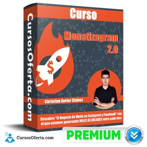 curso monetizagram 2 0 christian xavier chavez 651b01e3abf45