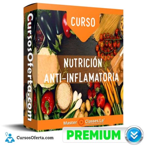 Curso Nutrición Anti-inflamatoria – MasterClasses.La 7 curso nutricion anti inflamatoria masterclasses la 651af65cc6d60