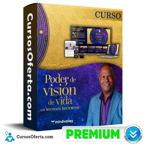 Curso Poder de Visión de Vida – MindValley 17 curso poder de vision de vida mindvalley 651b0acca711f