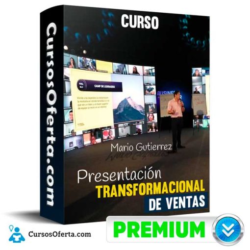 Curso Presentación Transformacional de Ventas – Mario Gutierrez 21 curso presentacion transformacional de ventas mario gutierrez 651b0ef9b693a