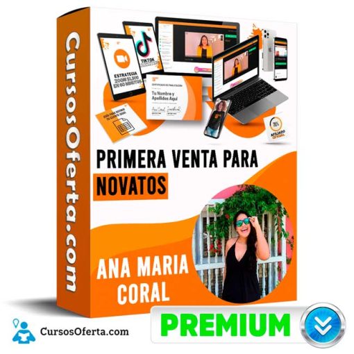 Curso Primera Venta para Novatos – Ana María Coral 5 curso primera venta para novatos ana maria coral 651b0c2577c2b
