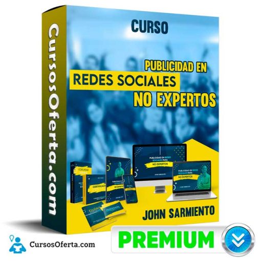 curso publicidad en redes sociales para no expertos john sarmiento 651b0ef1eb054