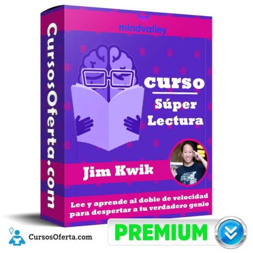 Curso Super Lectura – Jim Kwik 19 curso super lectura jim kwik 651afd188c250
