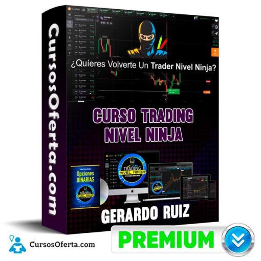 Curso Trading Nivel Ninja – Gerardo Ruiz 7 curso trading nivel ninja gerardo ruiz 651b0bfa70d89