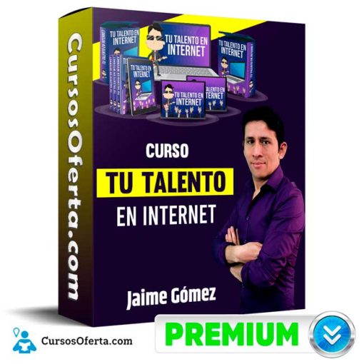 curso tu talento en internet jaime gomez 651b10bacaa8c