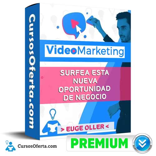 Curso VideoMarketing – Euge Oller 7 curso videomarketing euge oller 651aeb0671c95