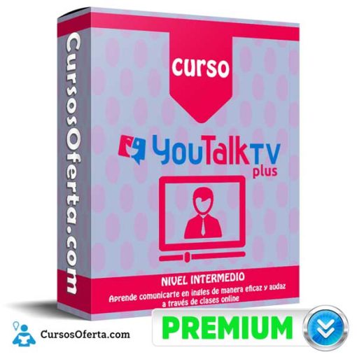 Curso YouTalk TV Plus – Nivel Intermedio 1 curso youtalk tv plus nivel intermedio 651af9576d311