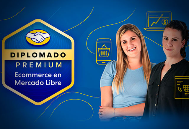 diplomado premium en ecommerce en mercado libre 651be8e77c394