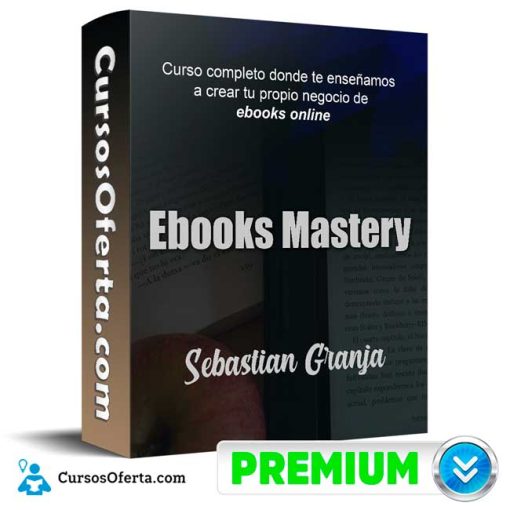 ebooks mastery sebastian granja 651b16fe8c015