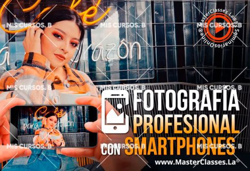 Fotografía Profesional con Smartphones 17 fotografia profesional con smartphones 651b8787bf304