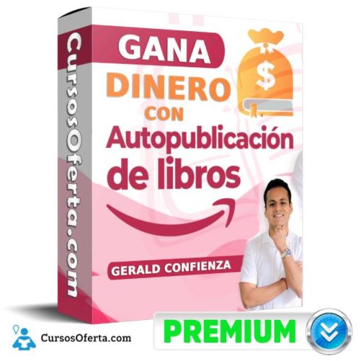 Gana Dinero Con Libros – Gerald Confienza 15 gana dinero con libros gerald confienza 651b08aa4438c