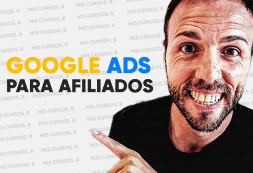 google ads para afiliados de tony galvez 651b823781091