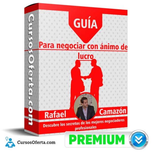Guía para negociar con ánimo de lucro – Rafael Camazón 25 guia para negociar con animo de lucro rafael camazon 651af652a4aeb
