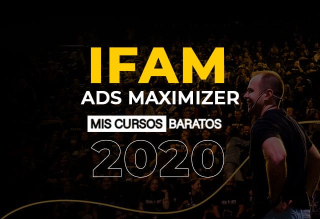 IFAM Ads Maximizer de Roberto Gamboa 1 ifam ads maximizer de roberto gamboa 651d2c760d2b0