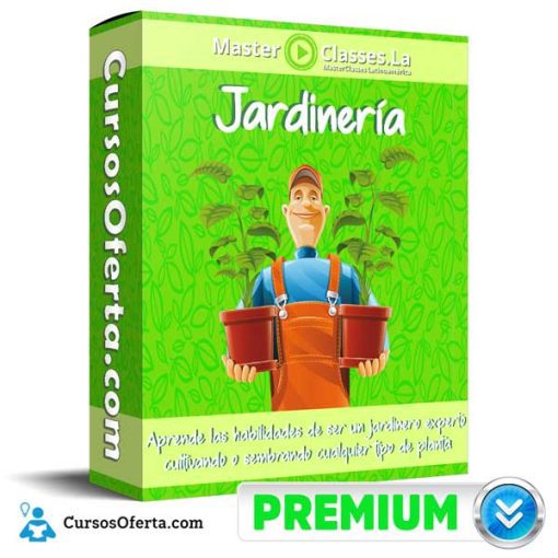 Jardinería – MasterClasses.la 1 jardineria masterclasses la 651b02a4d0a36