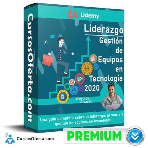 Liderazgo: Gestión de Equipos en Tecnología 2020 15 liderazgo gestion de equipos en tecnologia 2020 651b0107c6e8e
